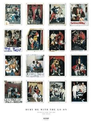 Bury Me With the Lo On (Poster)