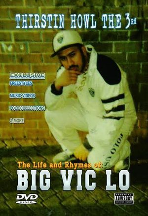 The Life and Rhymes of Big Vic Lo (DVD)
